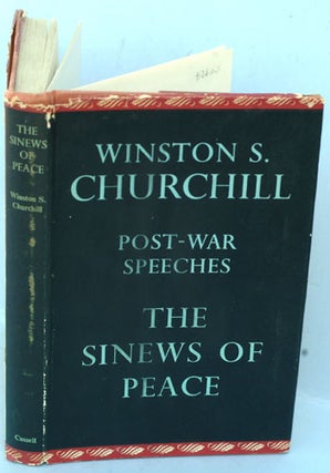 Item #10700 The Sinews of Peace. Winston S. Churchill