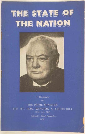 Item #10862 The State of the Nation. Winston S. Churchill