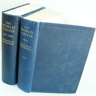 Item #11851 The World Crisis, Australian issue, vols I,II (all published). Winston S. Churchill