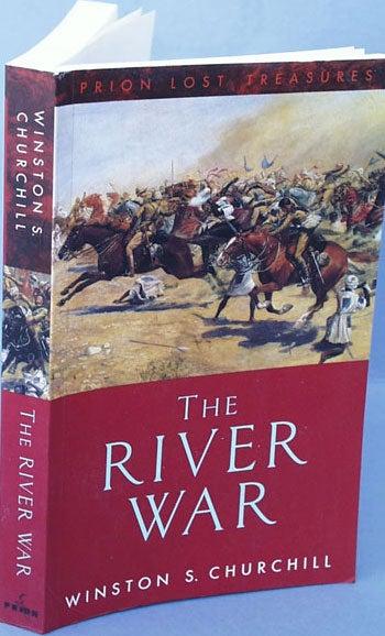 Item #12895 The River War. Winston S. Churchill.