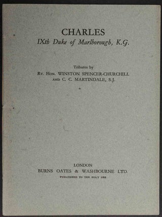 Item #14253 Charles IXth Duke of Marlborough. Winston Churchill, C C. Martindale