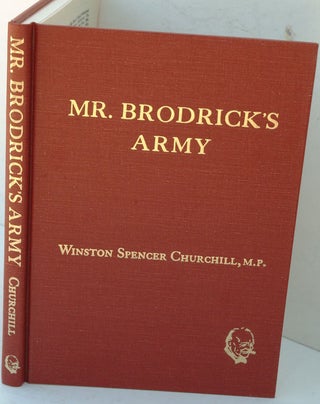 Item #14398 Mr. Brodrick’s Army. Winston S. Churchill