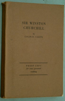 Item #15194 Sir Winston Churchill A Self Portrait, PROOF COPY. Colin R. Coote