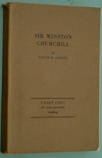 Item #15194 Sir Winston Churchill A Self Portrait, PROOF COPY. Colin R. Coote.