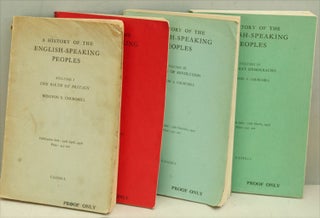 A History of the English-Speaking Peoples, 4 vols. PROOF COPIES