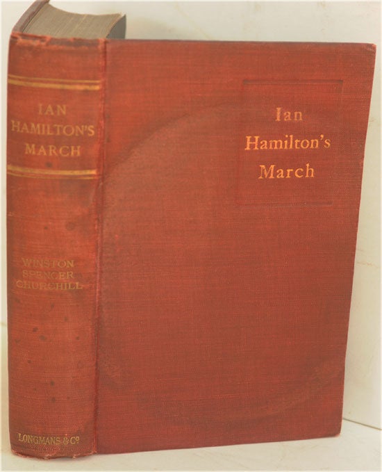 Item #16658 Ian Hamilton’s March. Winston S. Churchill.