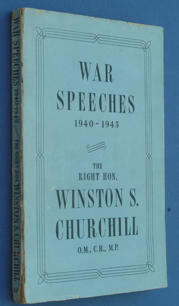 Item #16899 War Speeches 1940-1945. Winston S. Churchill.