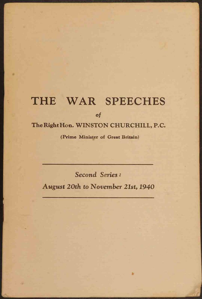 Item #17099 The War Speeches of Winston Churchill Second Series: August 20th to November 21st, 1940. Winston S. Churchill.