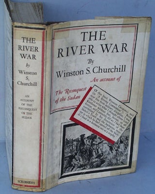 Item #17240 The River War (An Historical Account of the Reconquest of the Sudan). Winston S....