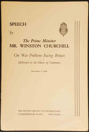 Item #17990 Speech by The Prime Minister Mr. Winston Churchill On War Problems Facing Britain...