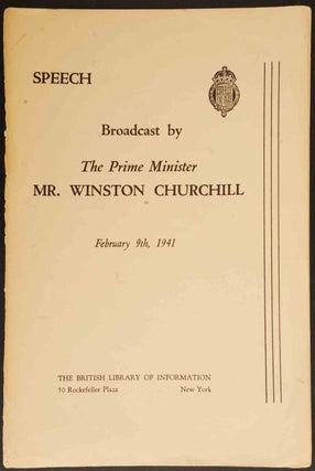 Item #17992 Speech Broadcast by The Prime Ministe Mr. Winston Churchill February 9, 1941. Winston...