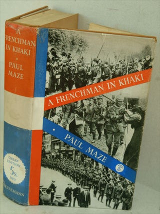 Item #18974 A Frenchman in Khaki. Paul Maze, Winston S. Churchill