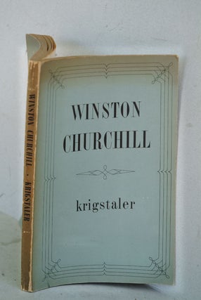 Item #19230 Krigstaler af Winston Churchill( Danish translation of The War Speeches A113)....