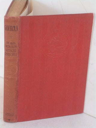 Item #19337 Savrola (A Tale of the Revolution in Laurania). Winson S. Churchill