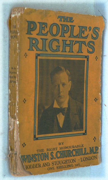 Item #19472 The People’s Rights. Winston S. Churchill.