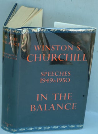 Item #19639 In The Balance. Winston S. Churchill