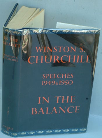 Item #19639 In The Balance. Winston S. Churchill.