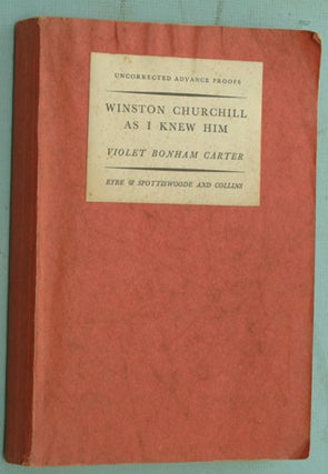 Item #19831 Winston Churchill as I Knew Him, PROOF. Violet Bonham-Carter