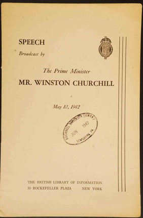 Item #19920 Speech Broadcast by The Prime Minister Mr. Winston Churchill May 10, 1942. Winston S....