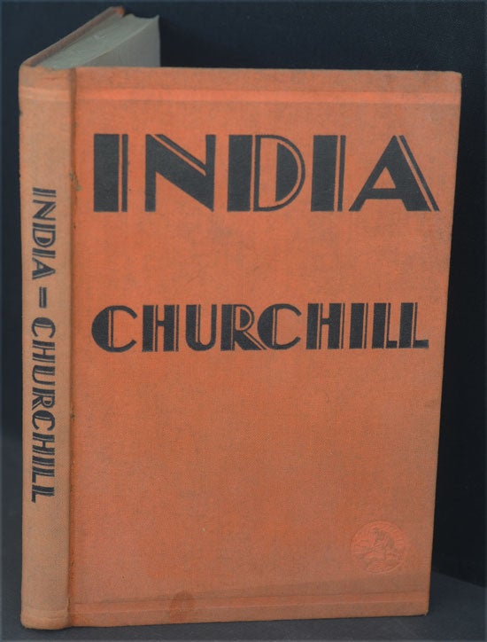 Item #19947 INDIA, Speeches and an Introduction. Winston S. Churchill.
