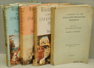 Item #20109 A History of the English-Speaking Peoples, 4 vols. PROOF COPIES. Winston S. Churchill