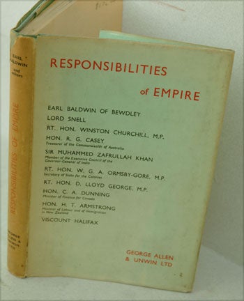 Item #20681 Responsibilities of Empire. Baldwin 10 contributors including Winston Churchill, Lloyd George, Halifax.
