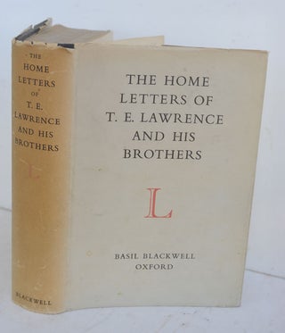 Item #20722 The Home Letters of T.E. Lawrence and His Brothers. edited