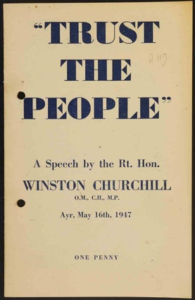 Item #21923 Trust the People. Winston S. Churchill