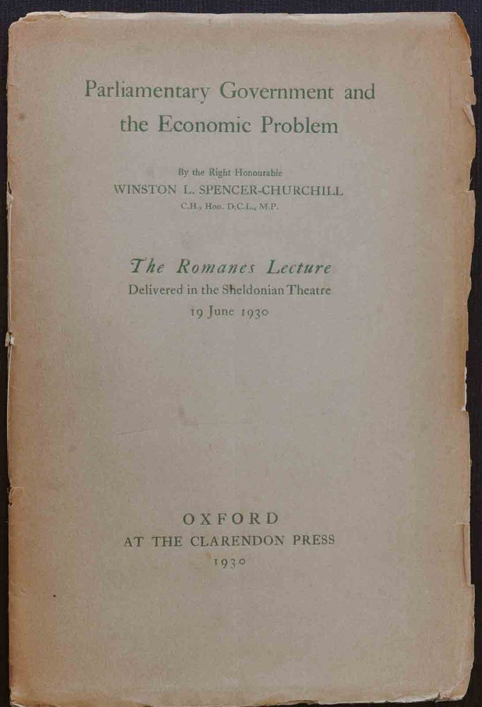 Item #21943 Parliamentary Government & the Economic Problem. Winston S. Churchill.