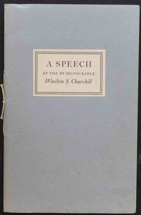 Item #23116 A Speech by the Rt. Hon. Winston S. Churchill 11th November 1942. Winston S. Churchill