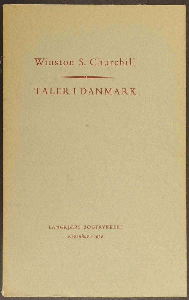 Item #2329 Taler i Danmark. Winston S. Churchill.