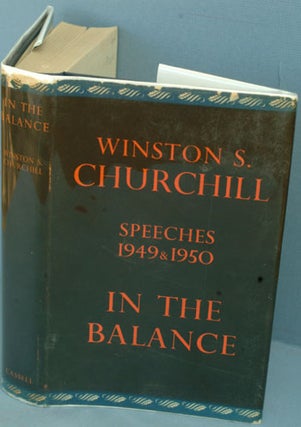 Item #23472 In The Balance. Winston S. Churchill