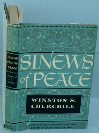 Item #23562 The Sinews of Peace. Winston S. Churchill