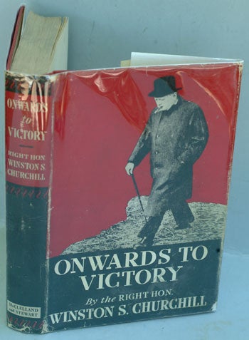 Item #23608 Onwards to Victory. Winston S. Churchill.