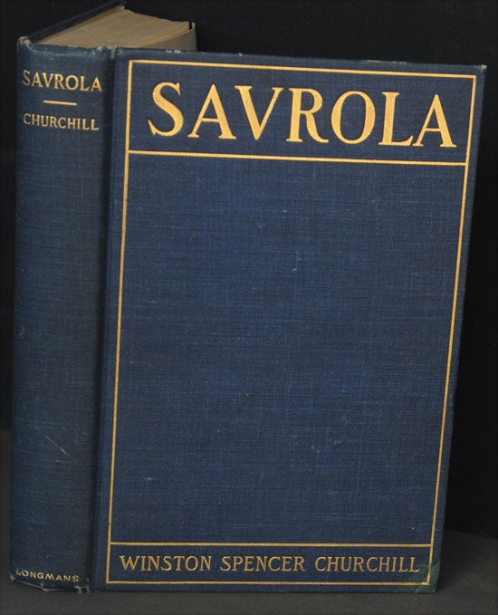 Item #24914 Savrola (A Tale of the Revolution in Laurania). Winston S. Churchill.