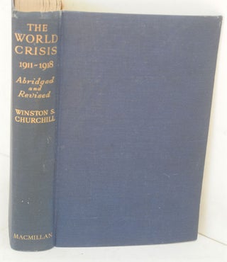 Item #25109 The World Crisis 1911-1918 ( Abridged and Revised). Winston S. Churchill