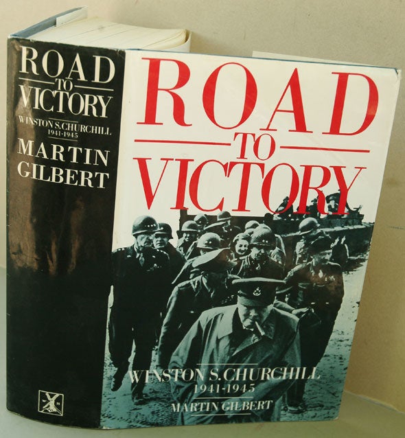 Item #25302 WInston S. Churchill, Volume VII, Road to Victory 1941-1945 (sogned). Martin Gilbert.