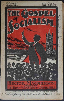 Item #25625 The Gospel of Socialism. Hector Macpherson