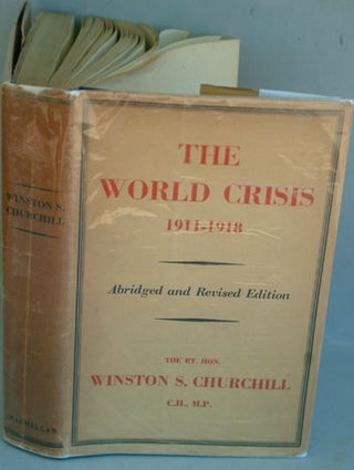 Item #25709 The World Crisis 1911-1918 ( Abridged and Revised). Winston S. Churchill