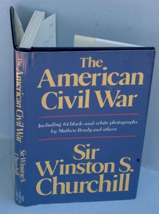 Item #25823 The American Civil War. Winston S. Churchill