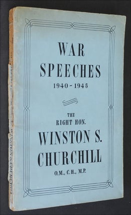 Item #26727 War Speeches 1940-1945. Winston S. Churchill
