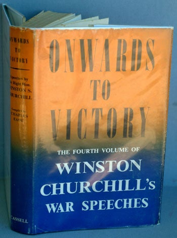Item #26916 Onwards to Victory. Winston S. Churchill.
