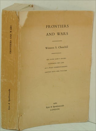 Item #28411 Frontiers and Wars, PROOF COPY. Winston S. Churchill
