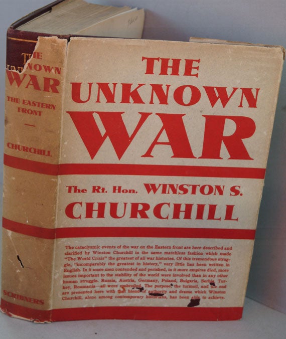 Item #29027 The Unknown War (The Eastern Front). Winston S. Churchill.