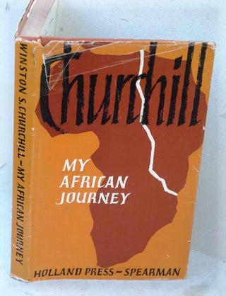 Item #29728 My African Journey. Winston S. Churchill