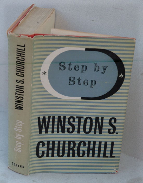 Item #29738 Step by Step 1936-1939. Winston S. Churchill.