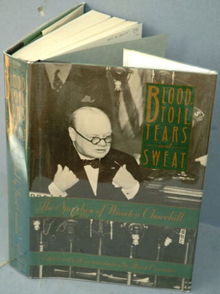 Item #30083 Blood, Toil, Tears and Sweat - Winston Churchill’s famous Speeches. Winston S....