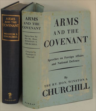Item #30356 Arms and the Covenant. Winston S. Churchill
