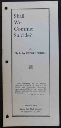 Item #31115 Shall We Commit Suicide? Winston S. Churchill