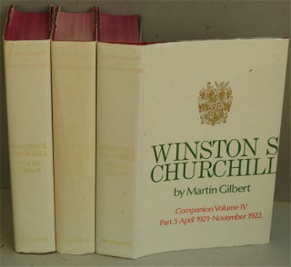 Item #31366 Winston S. Churchill Companion Volume IV (in 3 parts) SIGNED. Martin Gilbert